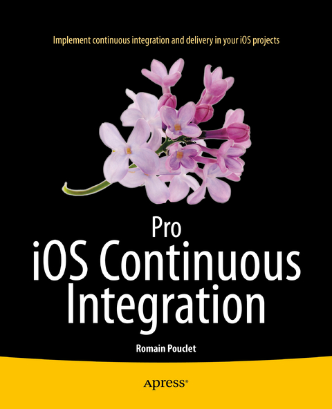 Pro iOS Continuous Integration - Romain Pouclet