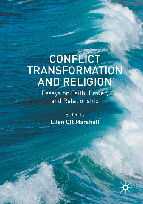 Conflict Transformation and Religion - 