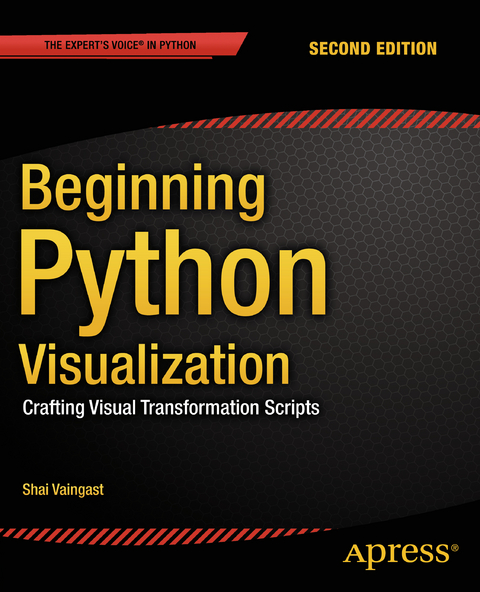 Beginning Python Visualization - Shai Vaingast