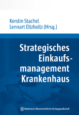 Strategisches Einkaufsmanagement Krankenhaus - 