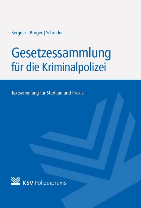 Gesetzessammlung für die Kriminalpolizei - 