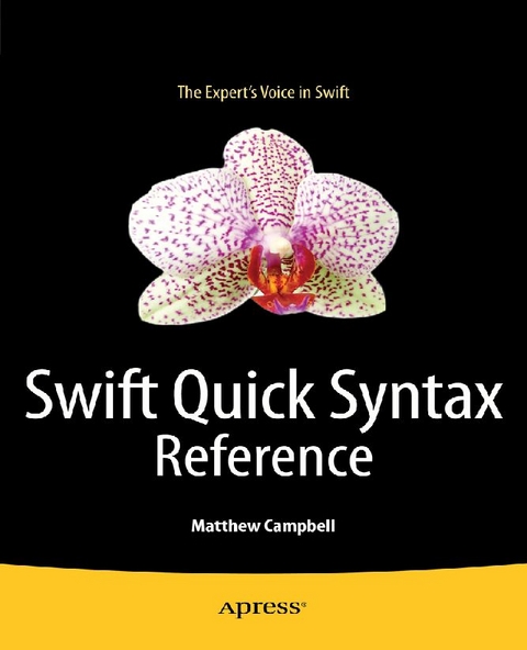 Swift Quick Syntax Reference - Matthew Campbell