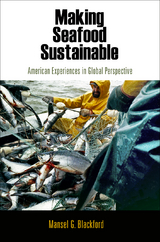 Making Seafood Sustainable - Mansel G. Blackford