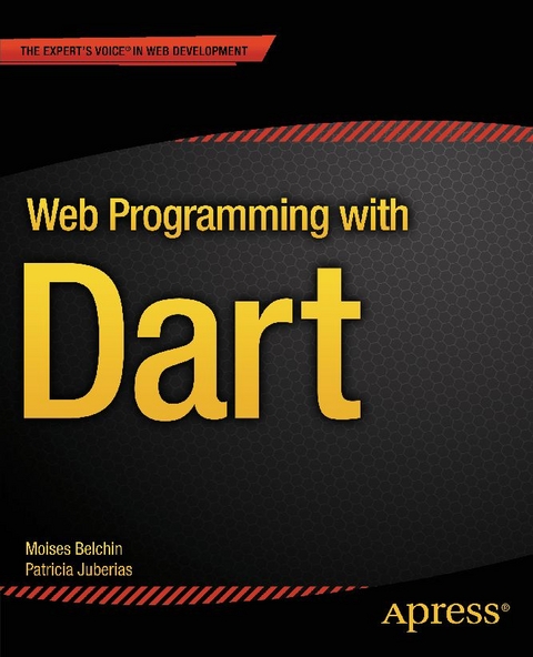 Web Programming with Dart - Moises Belchin, Patricia Juberias