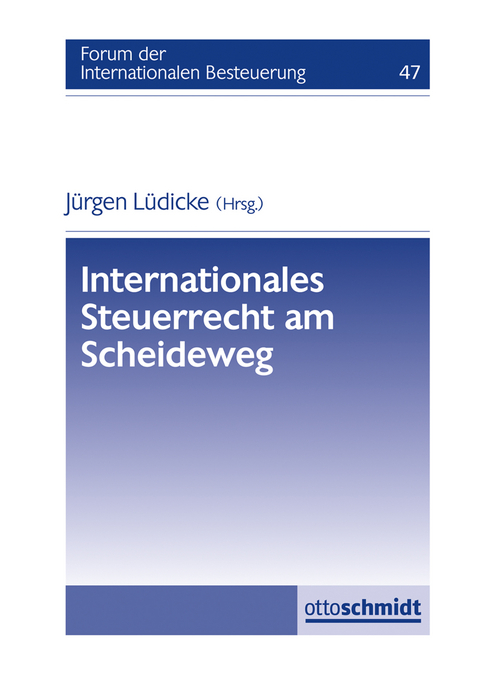 Internationales Steuerrecht am Scheideweg - 