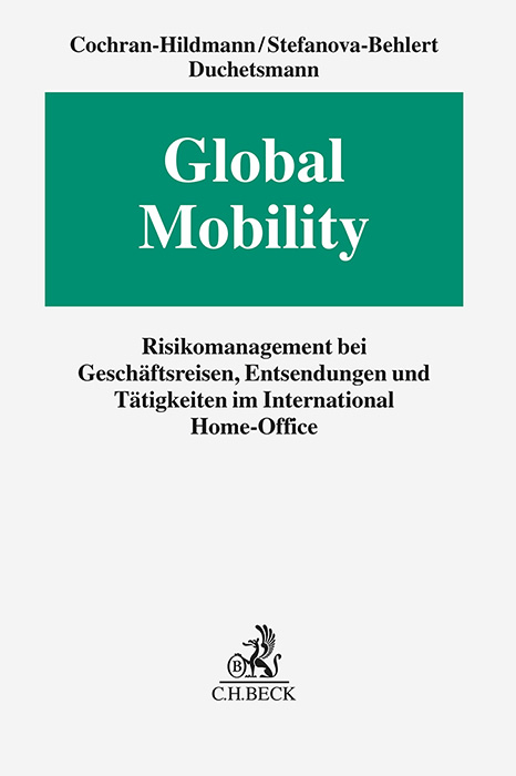 Global Mobility - Sachka Stefanova-Behlert, Iris Duchetsmann-Monkrathok, Christian Herbst, Natascha Davidovic