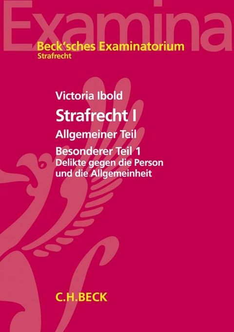 Strafrecht I - Victoria Ibold