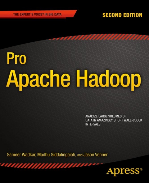 Pro Apache Hadoop - Jason Venner, Sameer Wadkar, Madhu Siddalingaiah