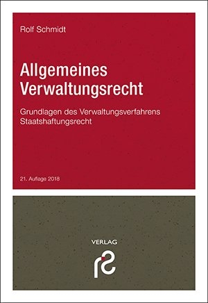 Allgemeines Verwaltungsrecht - Rolf Schmidt