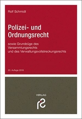 Polizei- und Ordnungsrecht - Schmidt, Rolf