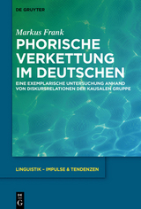 Phorische Verkettung im Deutschen - Markus Frank