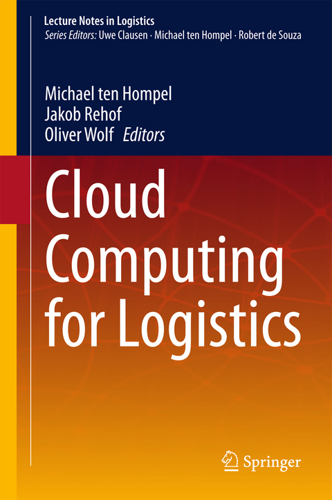 Cloud Computing for Logistics - 