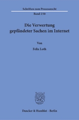 Die Verwertung gepfändeter Sachen im Internet. - Felix Loth