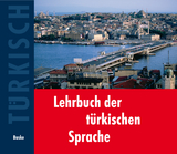 Lehrbuch der türkischen Sprache. 2 Begleit CDs - Ileri, Esin