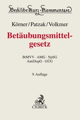 Betäubungsmittelgesetz - Harald Hans Körner, Jörn Patzak, Mathias Volkmer, Jochen Fabricius