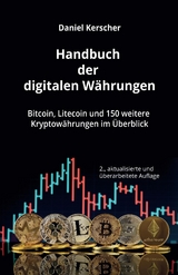 Handbuch der digitalen Währungen - Daniel Kerscher