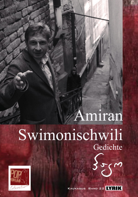 Gedichte. - Amiran Swimonischwili