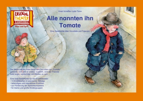 Alle nannten ihn Tomate / Kamishibai Bildkarten - Ursel Scheffler, Jutta Timm