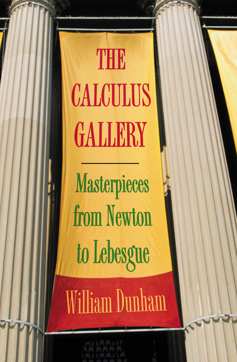 The Calculus Gallery -  William Dunham