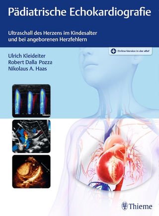 Pädiatrische Echokardiografie - Ulrich Kleideiter; Robert Dalla Pozza; Nikolaus A. Haas