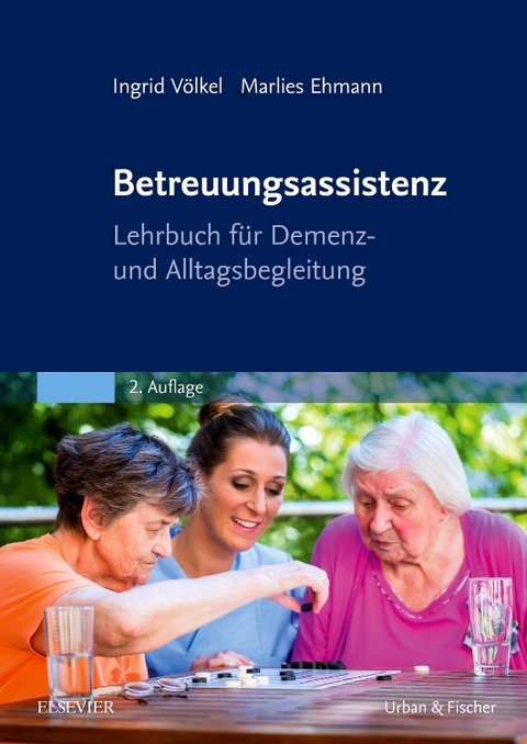 Betreuungsassistenz - Ingrid Völkel, Marlies Ehmann