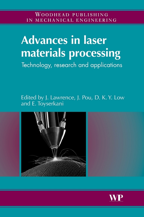 Advances in Laser Materials Processing - 