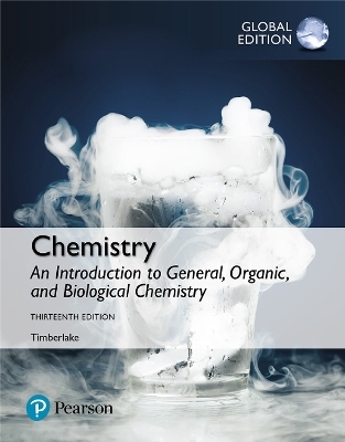 Chemistry: An Introduction to General, Organic, and Biological Chemistry - Karen C. Timberlake