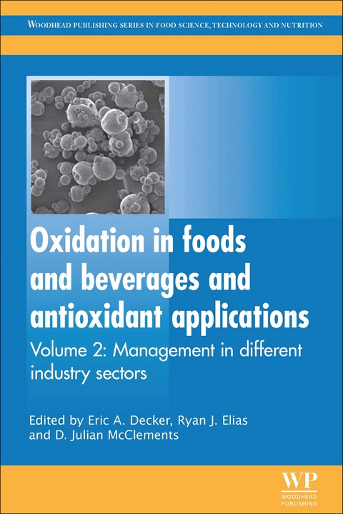 Oxidation in Foods and Beverages and Antioxidant Applications - 