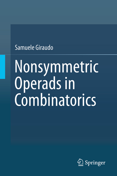 Nonsymmetric Operads in Combinatorics - Samuele Giraudo