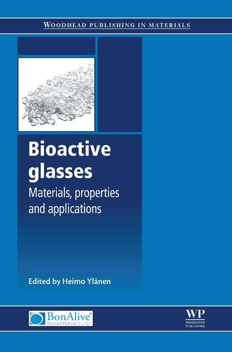 Bioactive Glasses - 