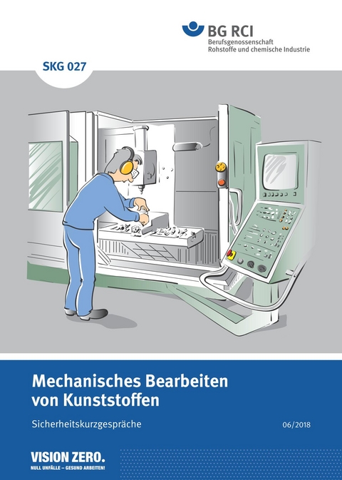 SKG 027 Mechanisches Bearbeiten von Kunststoffen