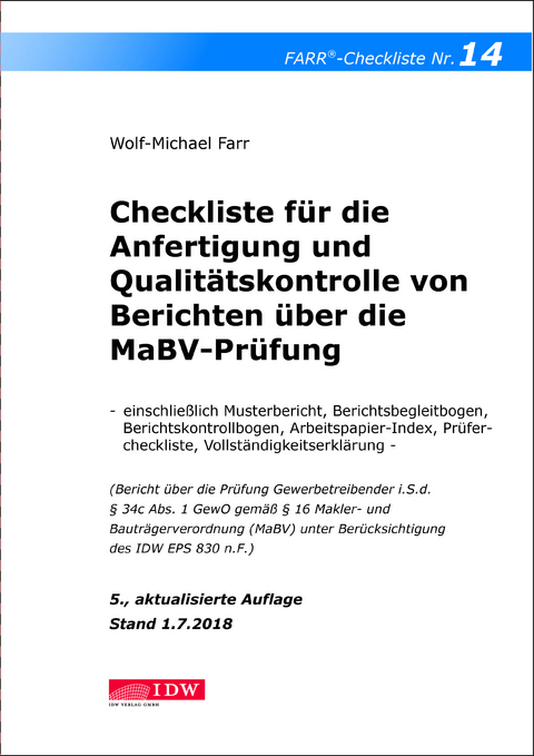 Checkliste 14 für die Anfertigung und Qualitätskontrolle von Berichten über die MaBV-Prüfung - Wolf-Michael Farr