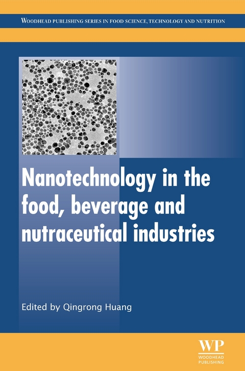 Nanotechnology in the Food, Beverage and Nutraceutical Industries - 