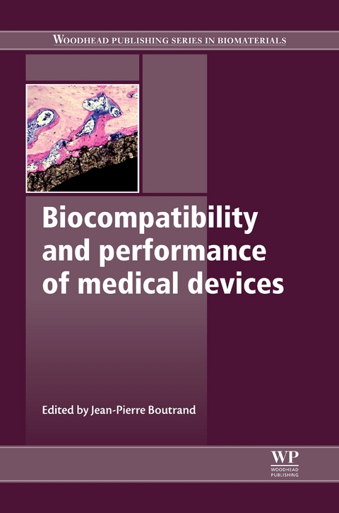 Biocompatibility and Performance of Medical Devices - 