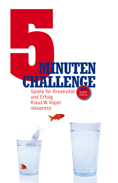 5-Minuten-Challenge - Klaus W. Vopel