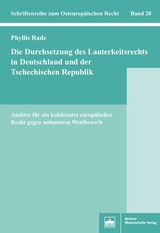 Die Durchsetzung des Lauterkeitsrechts in Deutschland und der Tschechischen Republik - Phyllis Aninka Simsch