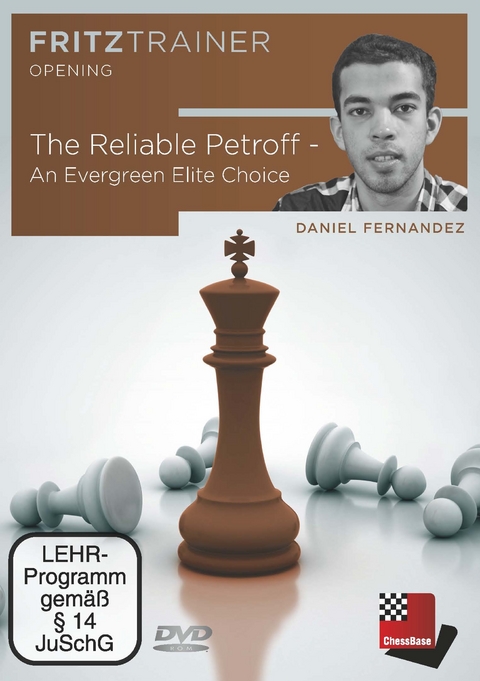 The Reliable Petroff - Daniel Fernadez