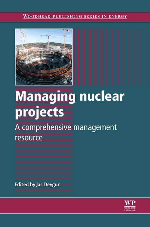 Managing Nuclear Projects - 