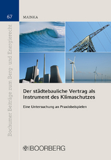 Der städtebauliche Vertrag als Instrument des Klimaschutzes - Frederic Maximilian Mainka