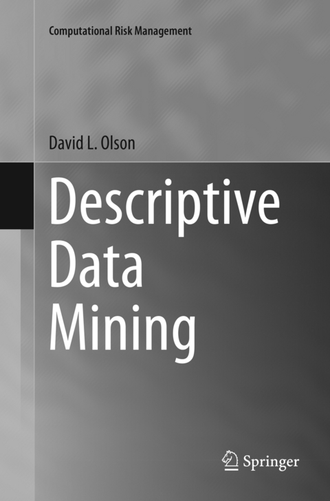 Descriptive Data Mining - David L. Olson