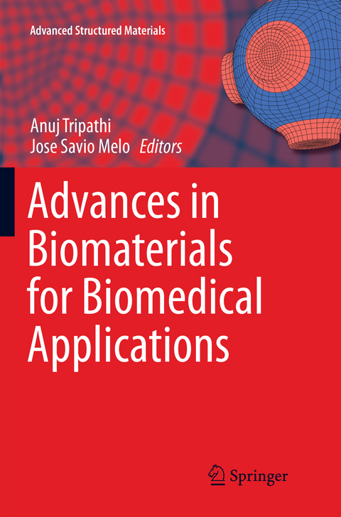 Advances in Biomaterials for Biomedical Applications - 