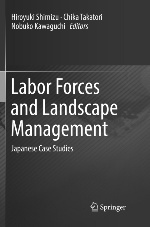 Labor Forces and Landscape Management - 