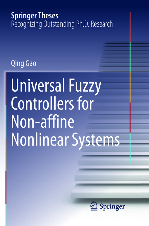 Universal Fuzzy Controllers for Non-affine Nonlinear Systems - Qing Gao