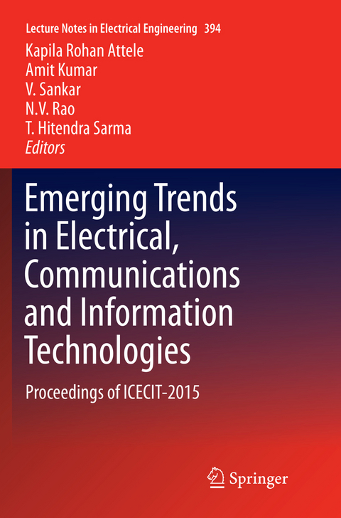 Emerging Trends in Electrical, Communications and Information Technologies - 