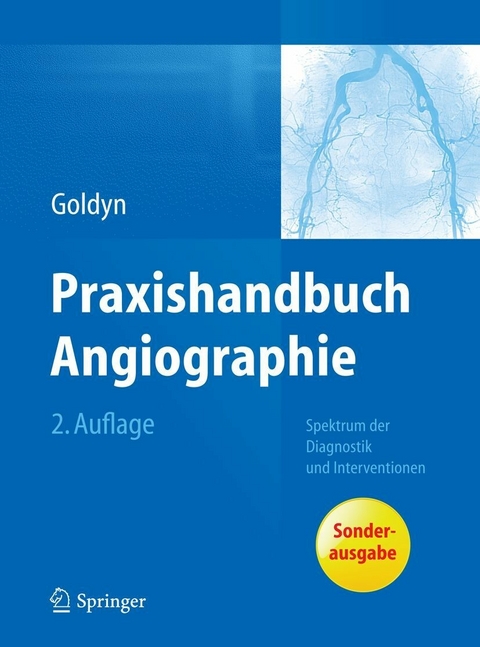 Praxishandbuch Angiographie - Gerd L. Goldyn