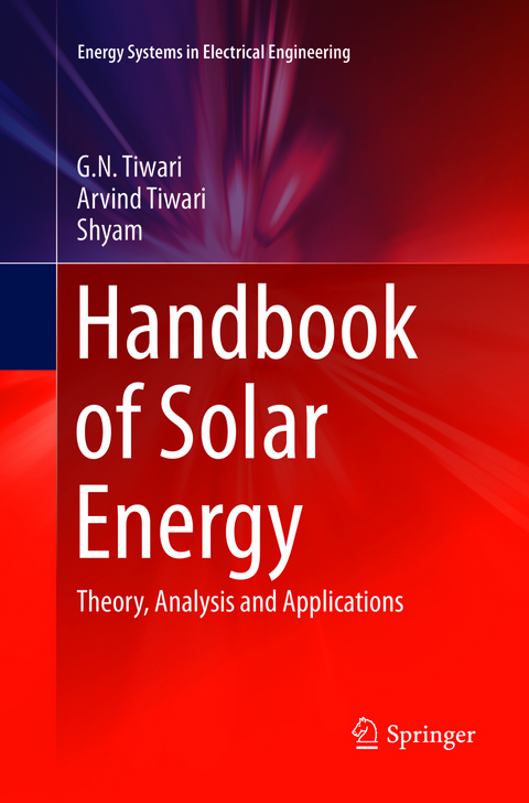 Handbook of Solar Energy - G. N. Tiwari, Arvind Tiwari,  Shyam