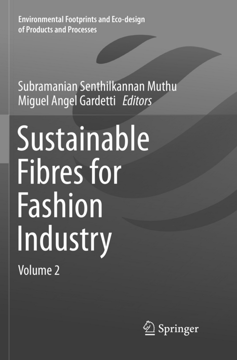 Sustainable Fibres for Fashion Industry - 