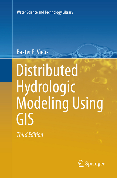 Distributed Hydrologic Modeling Using GIS - Baxter E. Vieux