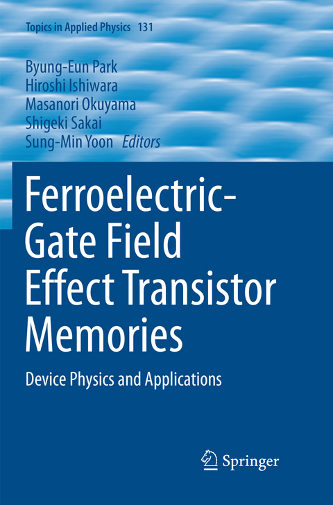 Ferroelectric-Gate Field Effect Transistor Memories - 