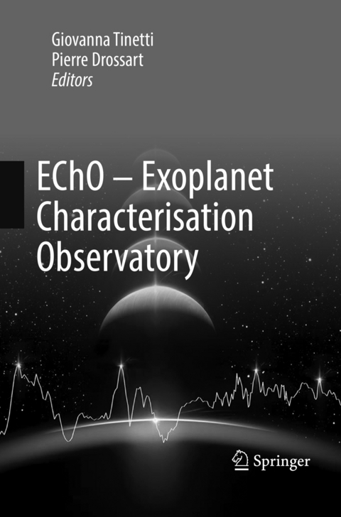 EChO - Exoplanet Characterisation Observatory - 